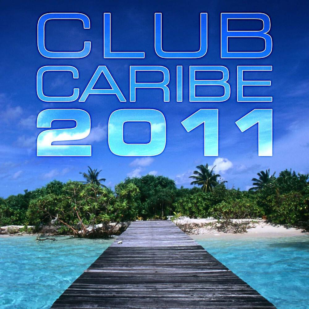Релиз Club Caribe 2011