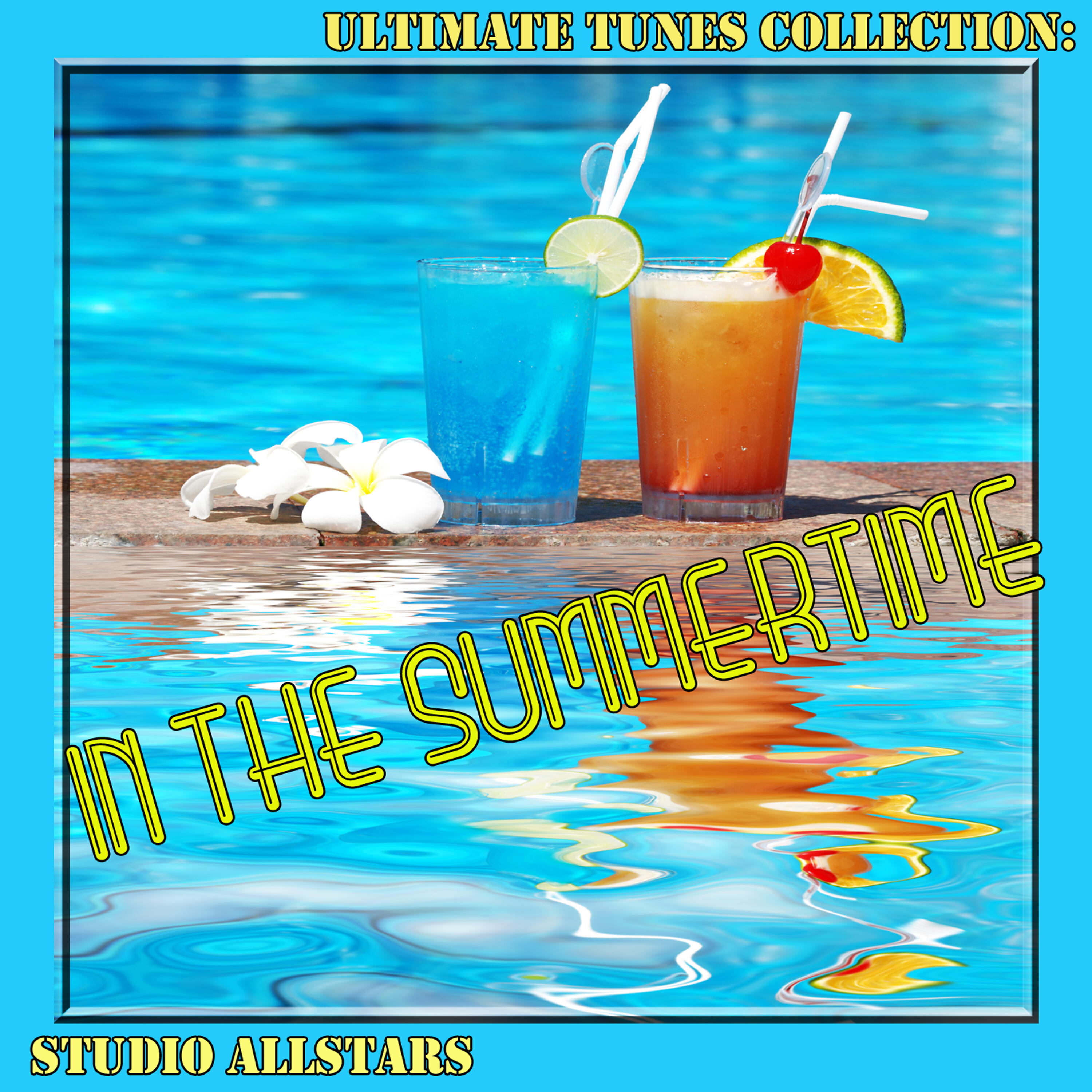 Релиз Ultimate Tunes Collection In The Summertime