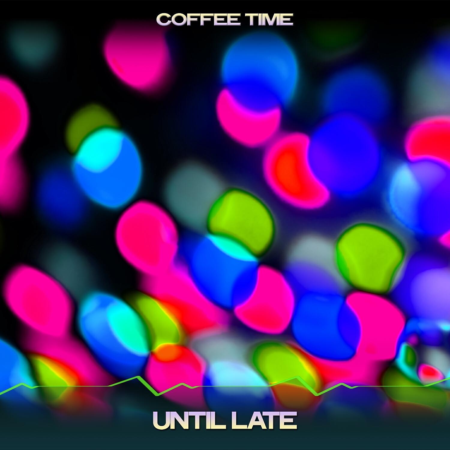 Релиз Until Late