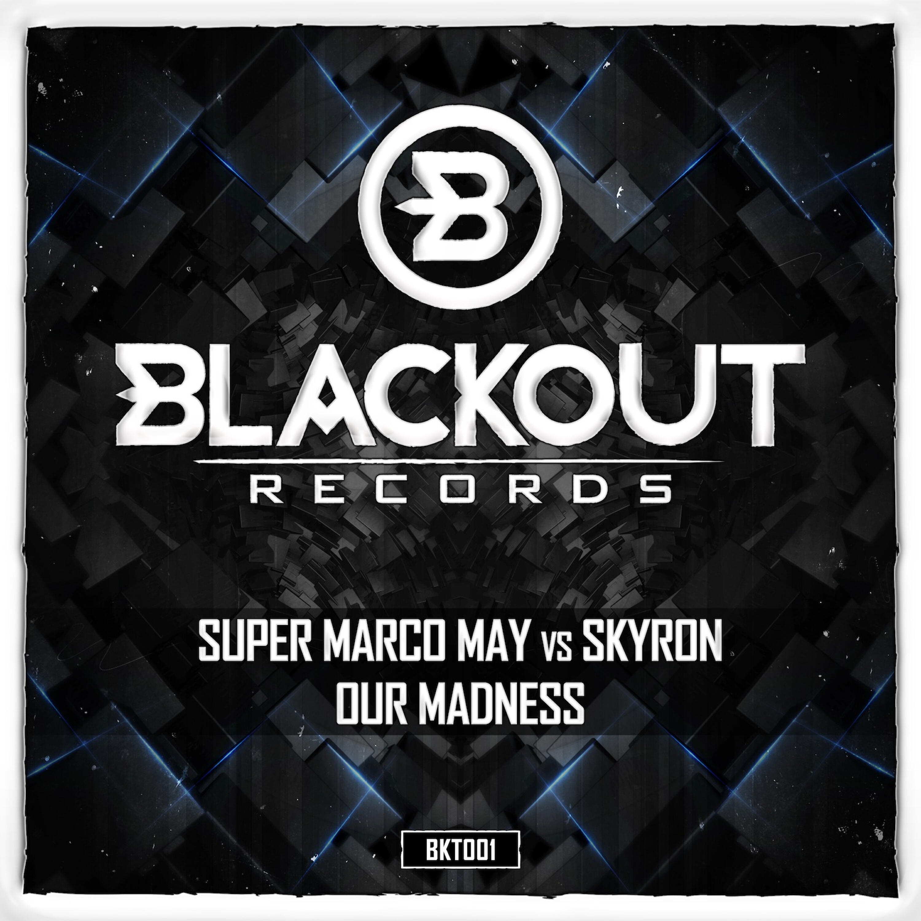 Релиз Our Madness (Super Marco May vs. Skyron)