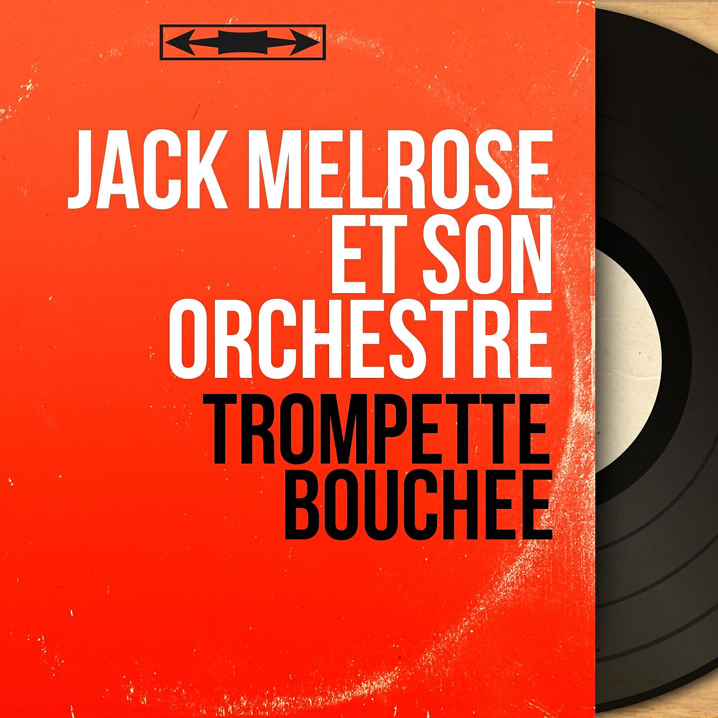 Jack Melrose et son orchestre