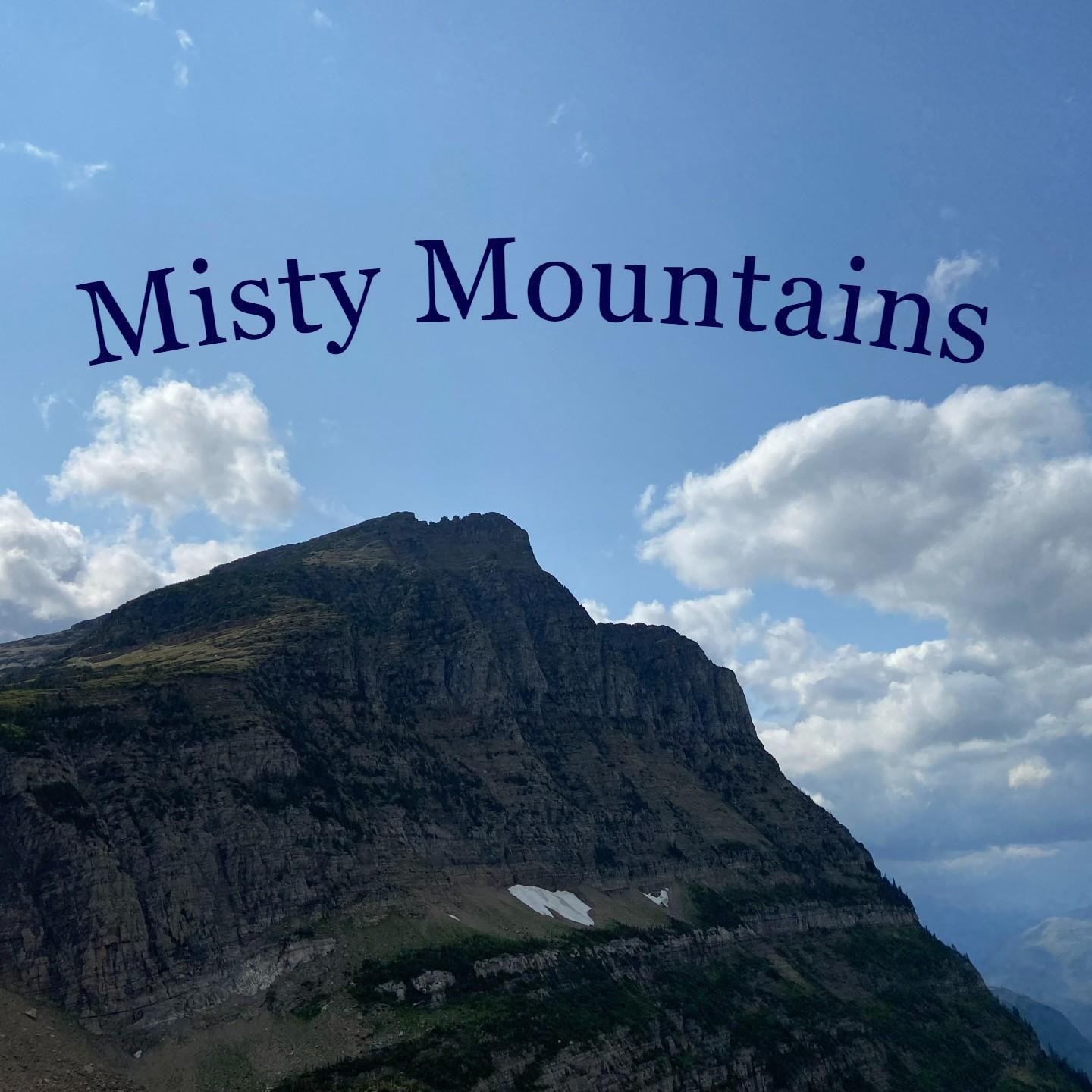 Релиз Misty Mountains