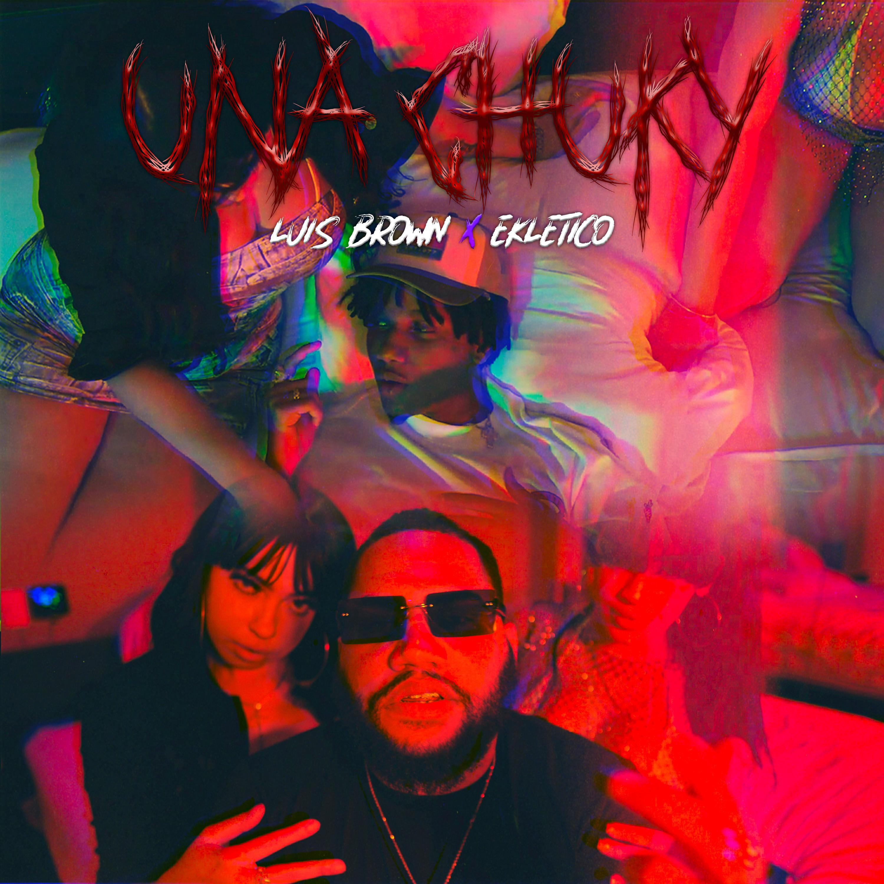 Релиз Una Chucky (feat. Eklectico)