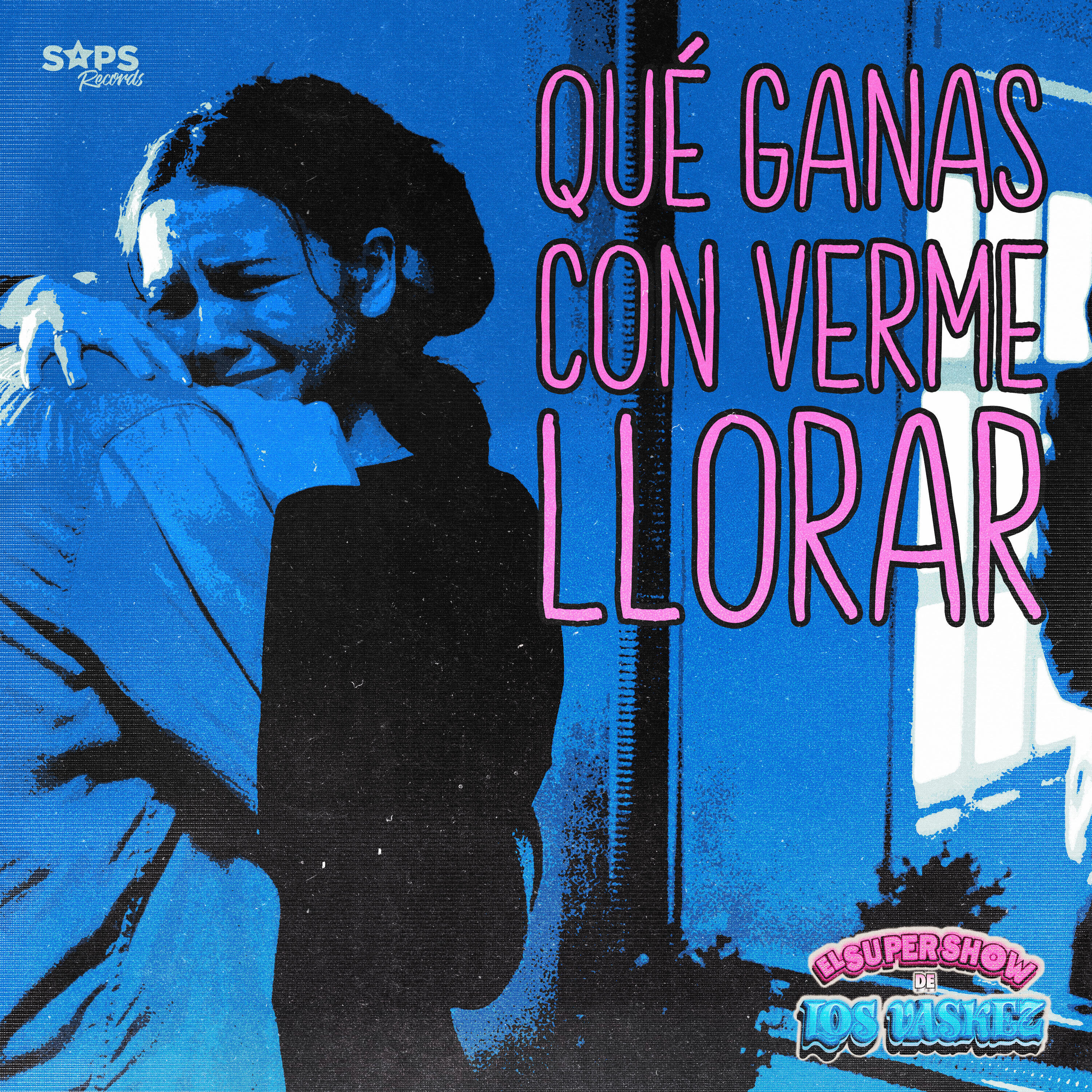 Релиз Qué Ganas Con Verme Llorar