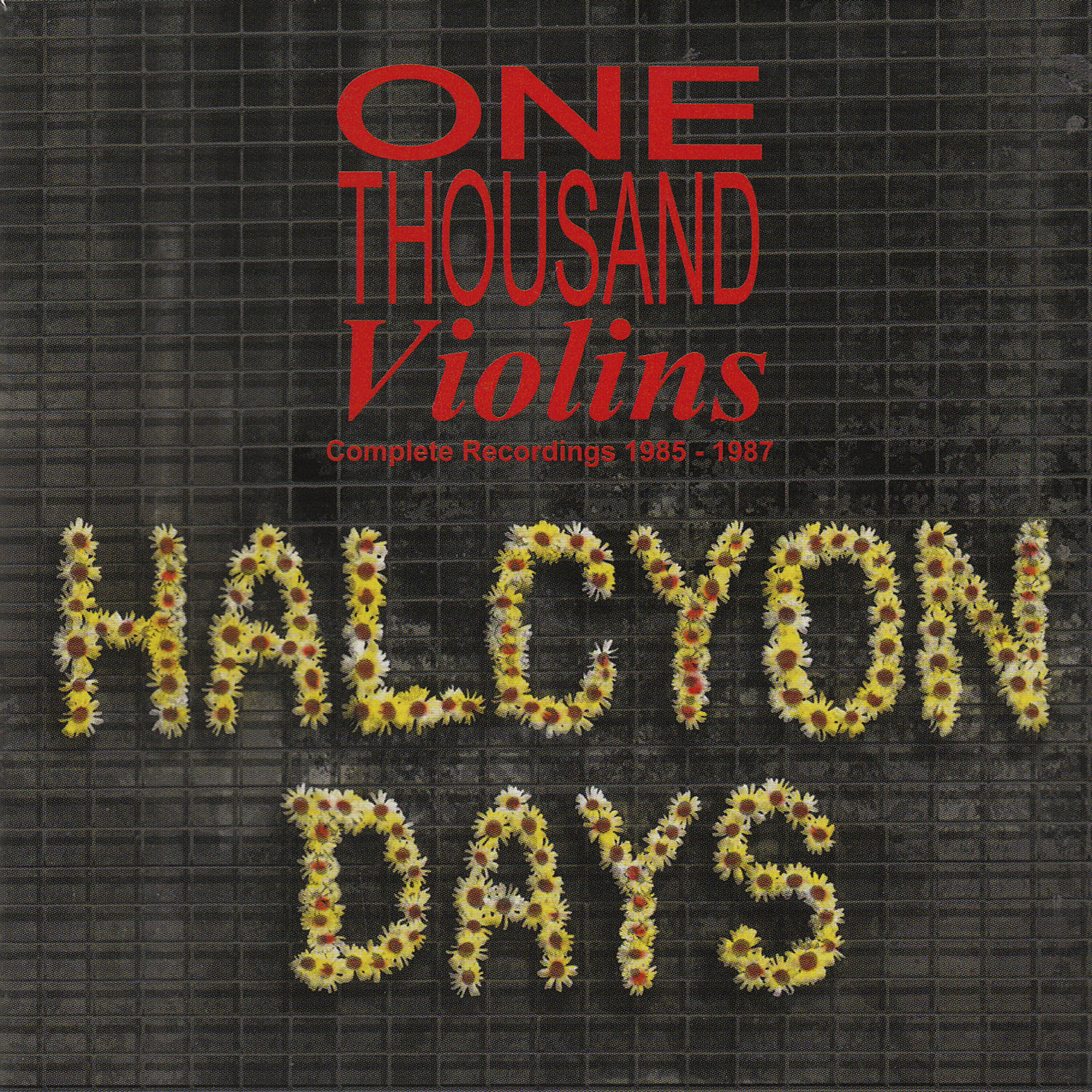 Релиз Halcyon Days (Complete Recordings 1985-1987)