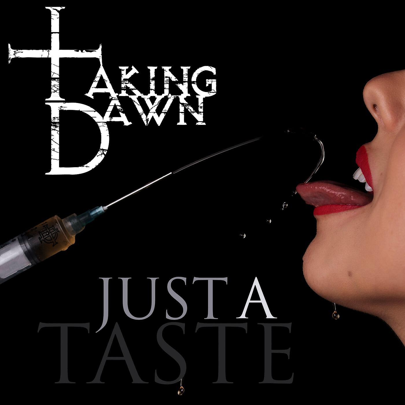 Релиз Just a Taste