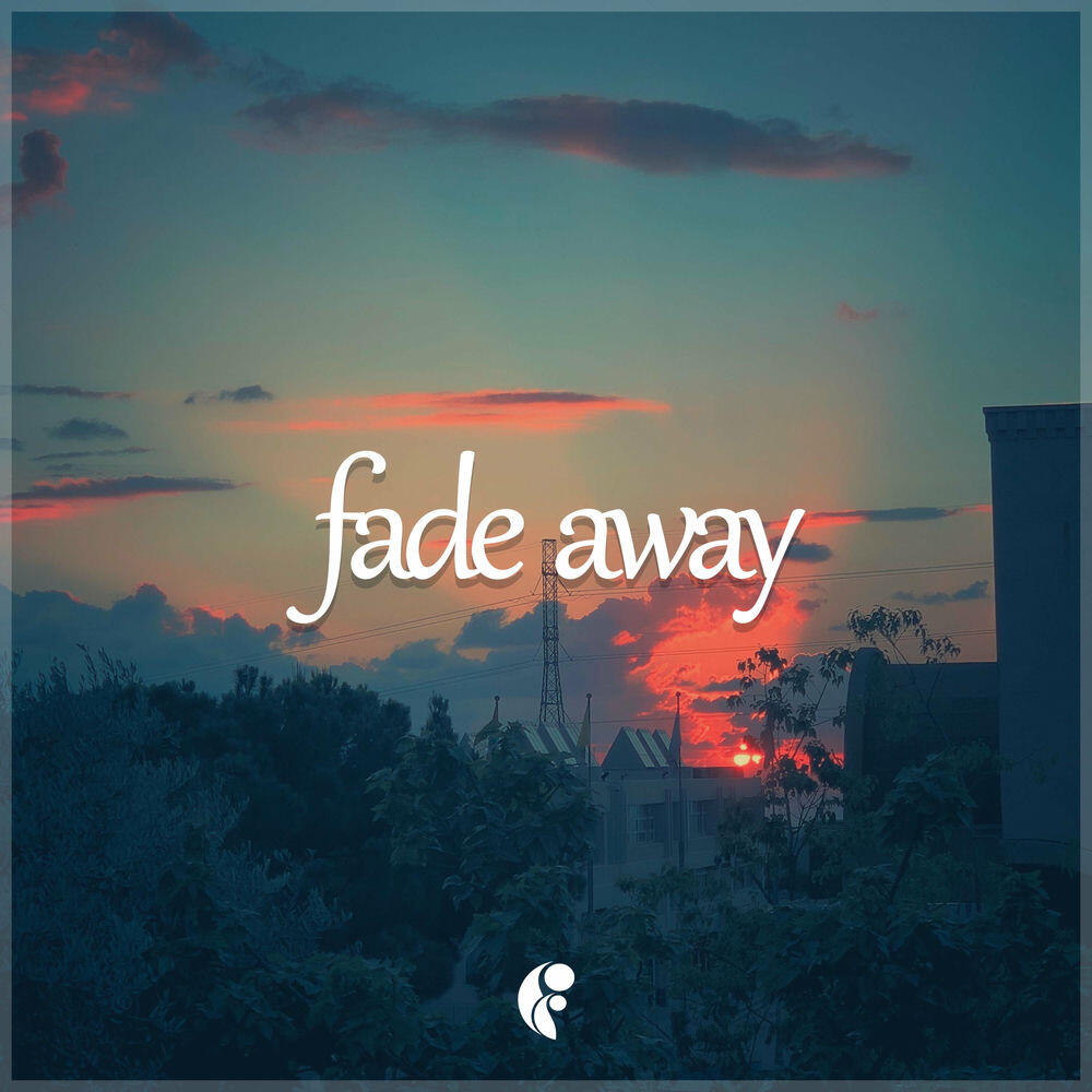 Релиз Fade Away