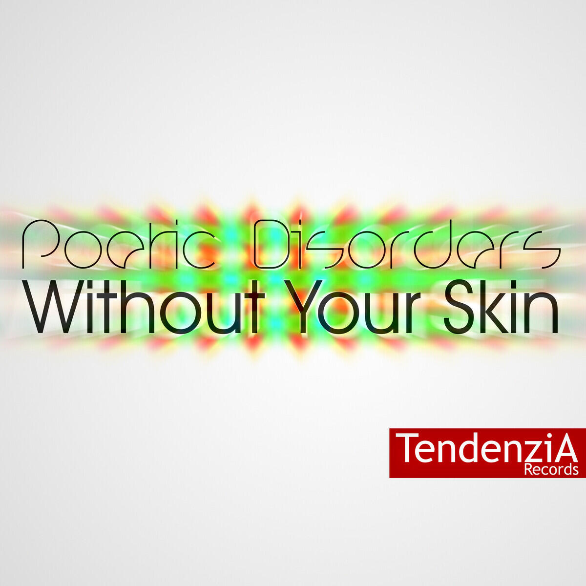 Релиз Without Your Skin