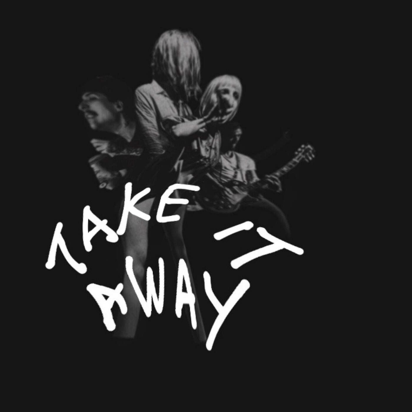 Релиз Take It Away