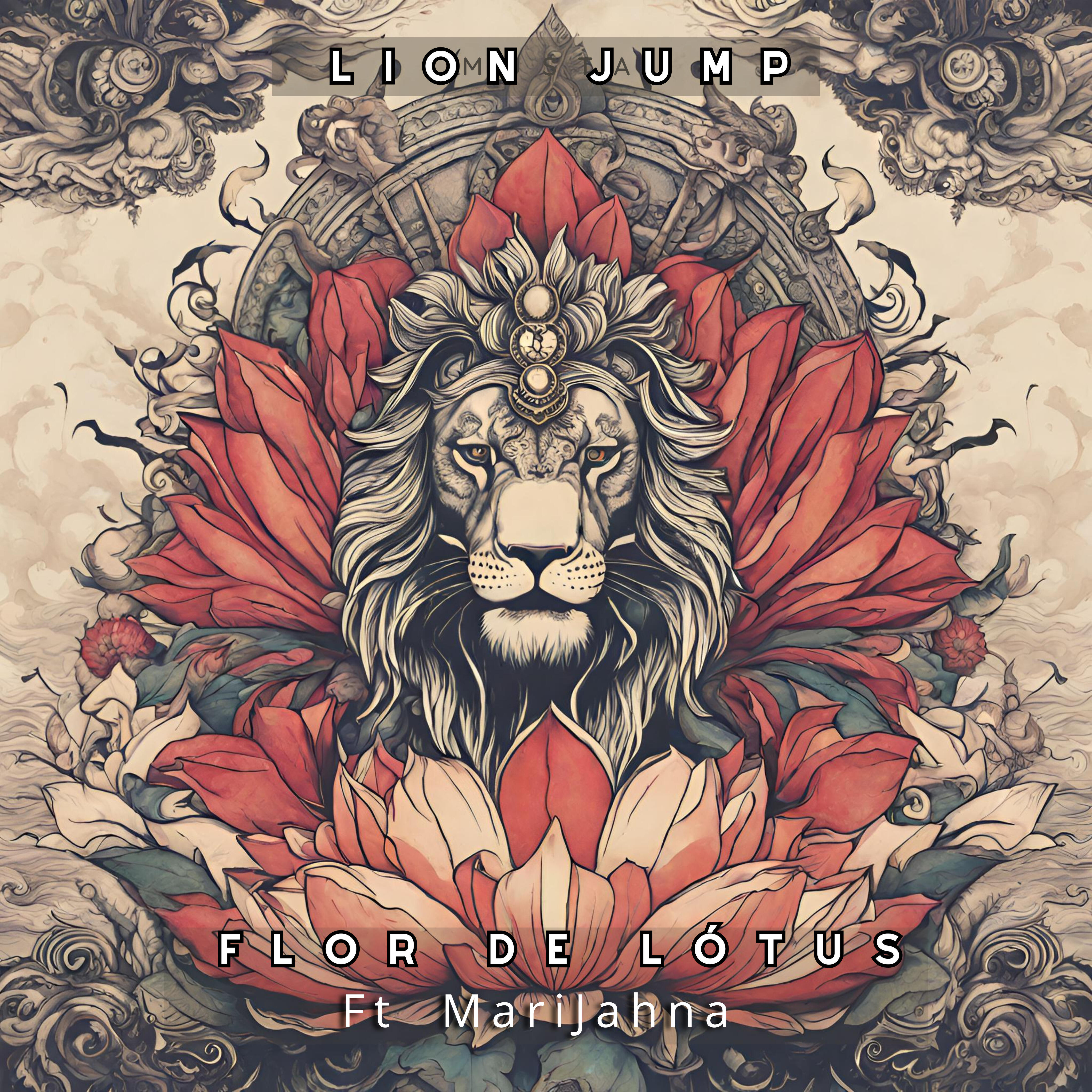 Постер альбома Flor de Lótus - Lion Jump