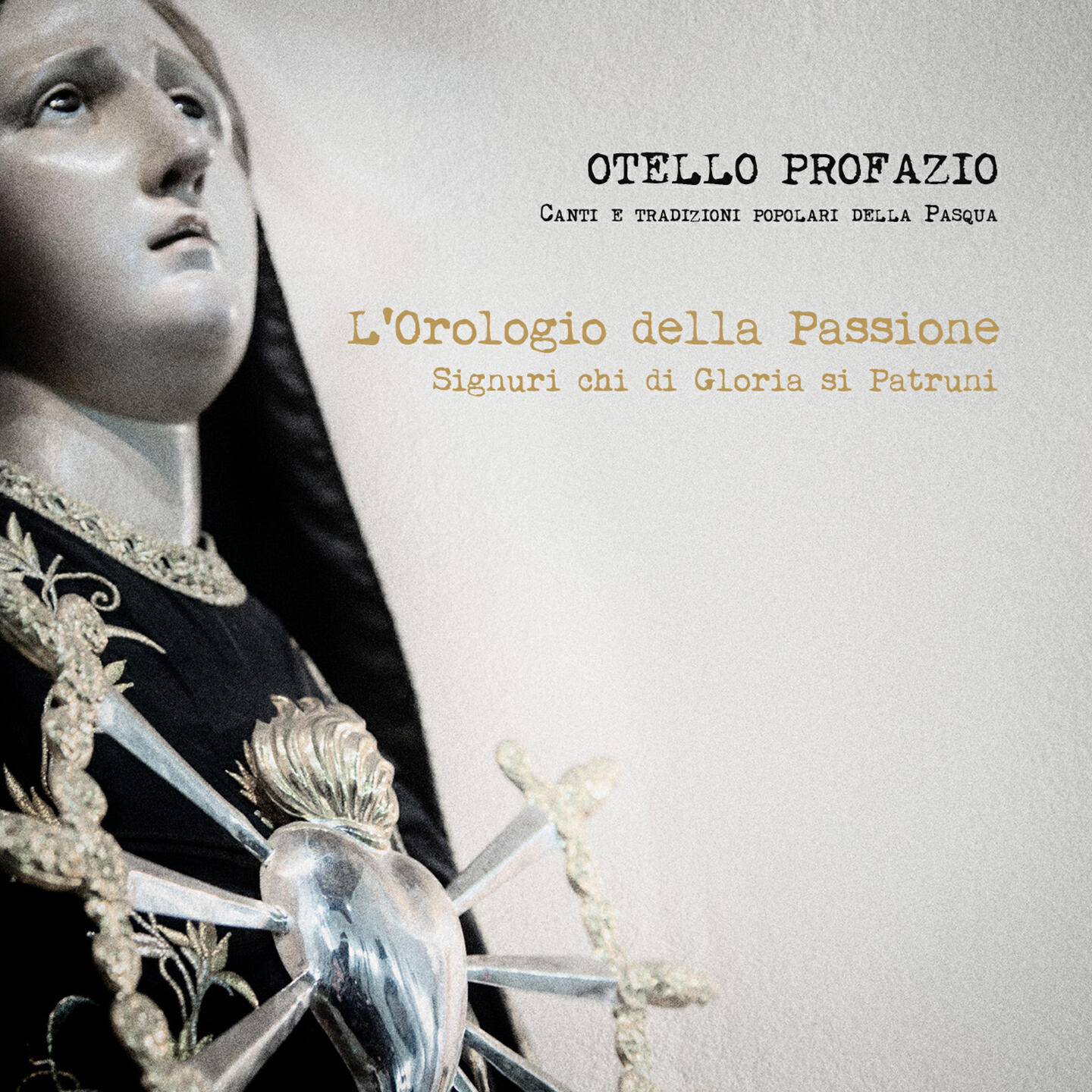 Релиз L'orologio della passione - Signuri chi di Gloria si Patruni