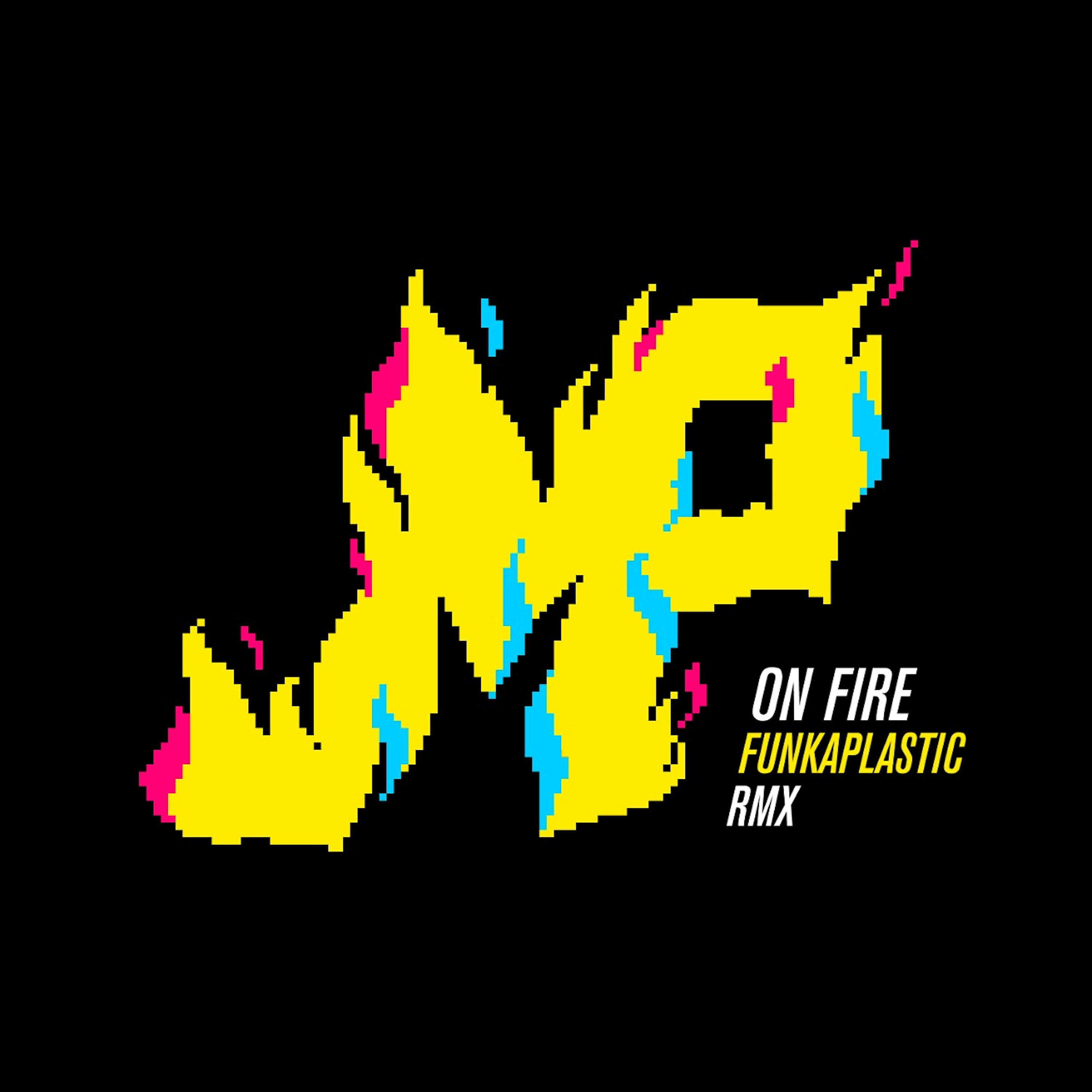 Релиз On Fire (Funkaplastic Remix)