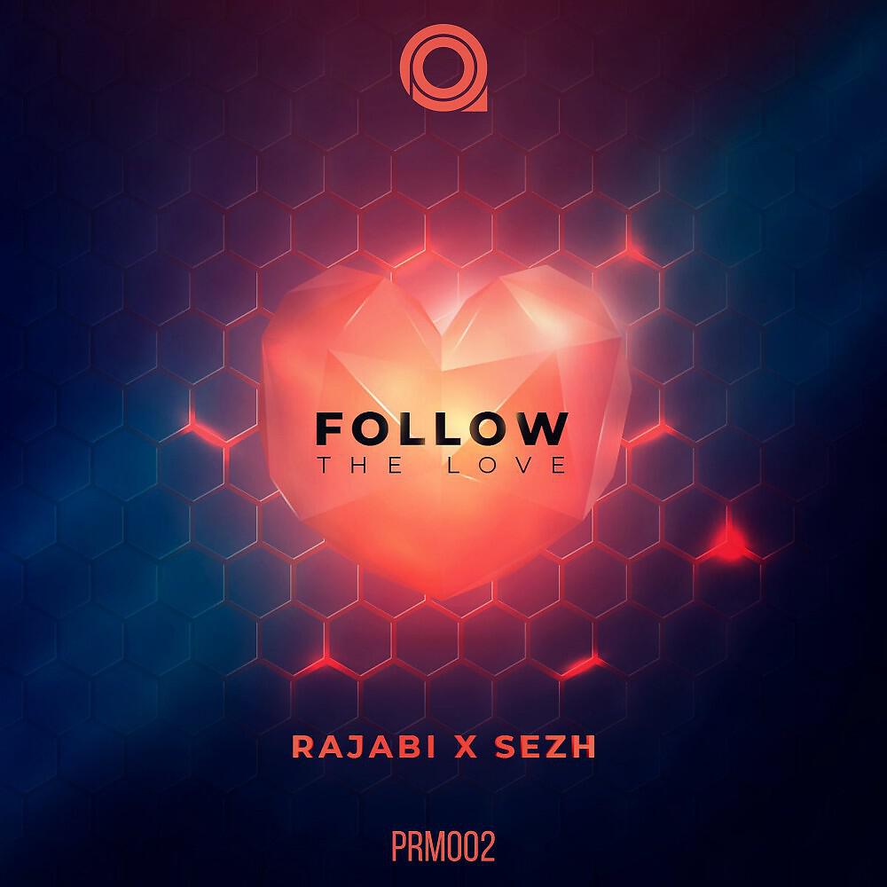Релиз Follow the Love