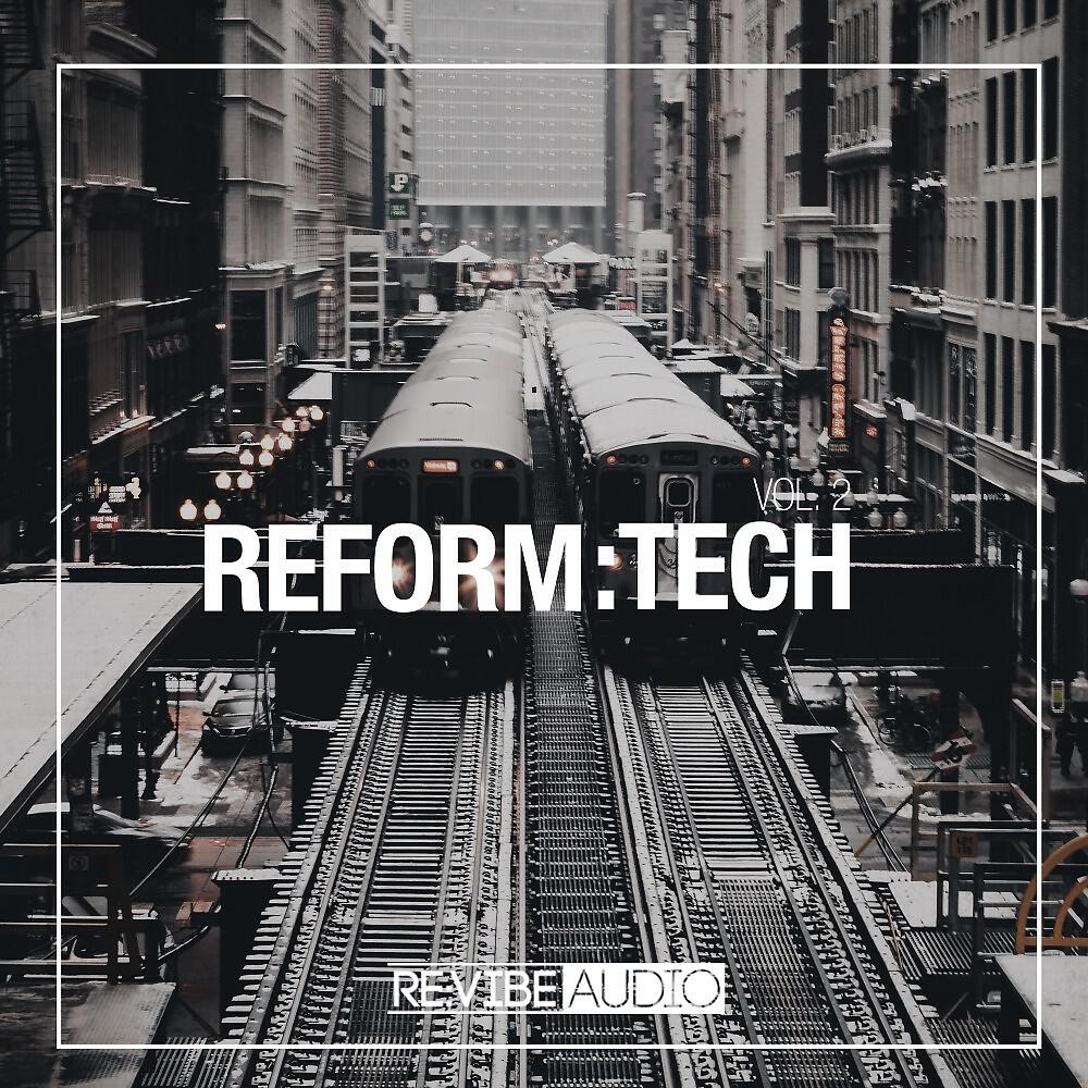 Релиз Reform:Tech, Vol. 2
