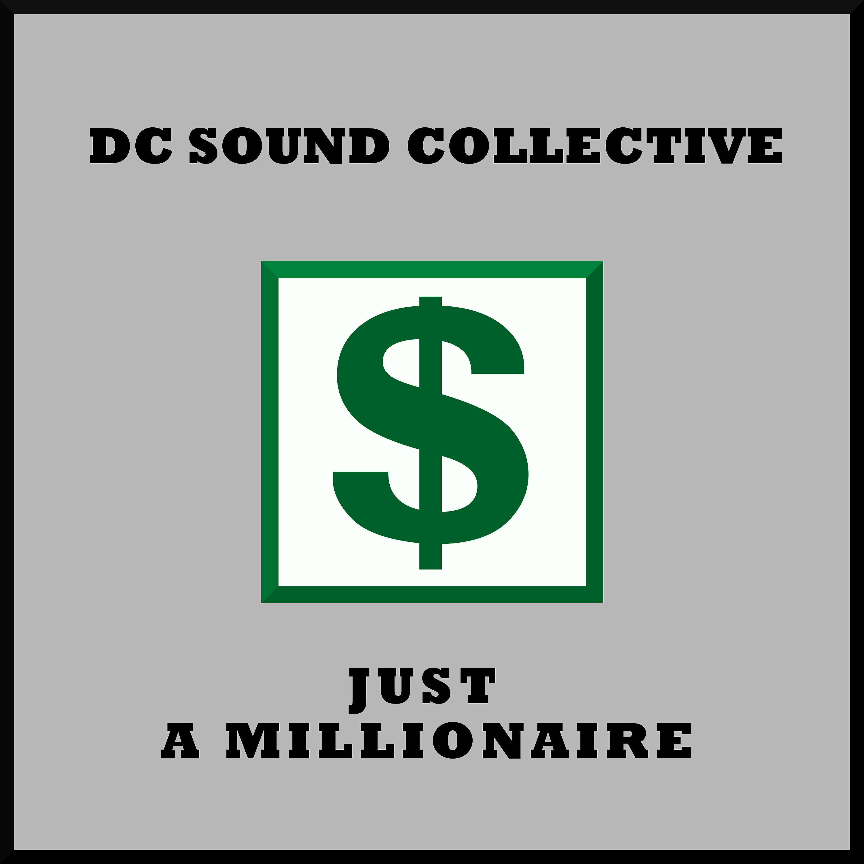 Релиз Just a Millionaire