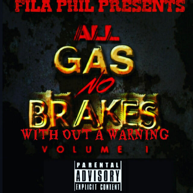 Релиз All Gas No Breaks (Withoutawarning)