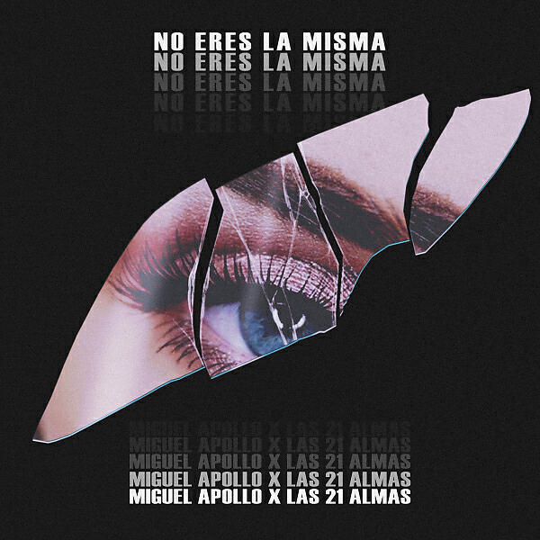 Релиз No Eres La Misma (feat. Super Solo & Mistel Kind)