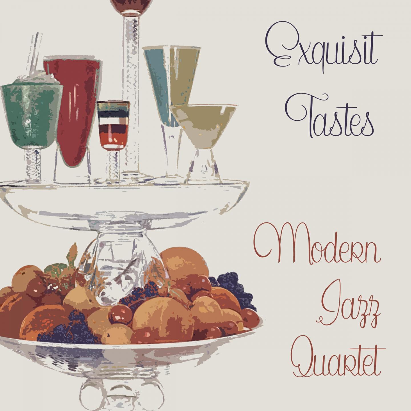 Постер альбома Exquisit Tastes