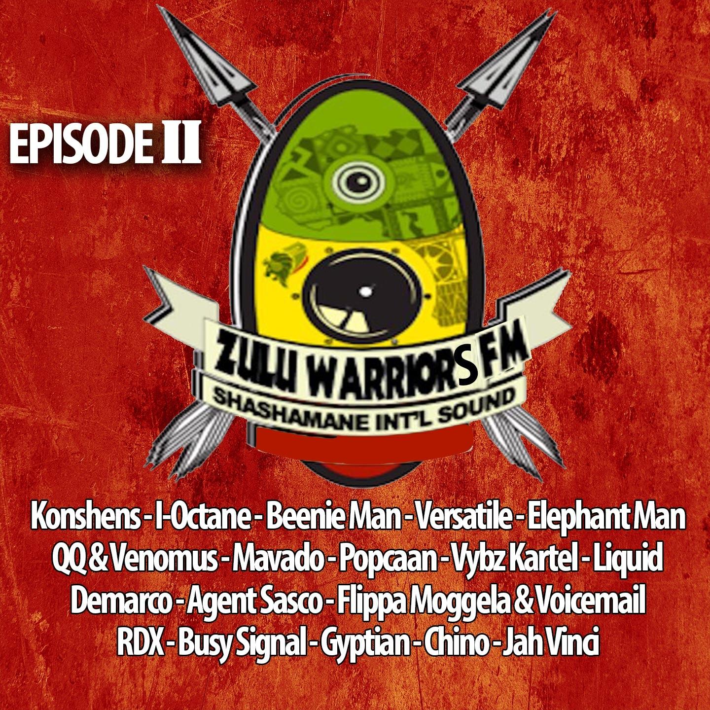 Релиз Zulu Warriors FM, Vol. 2 (Shashamane International Sound Presents)