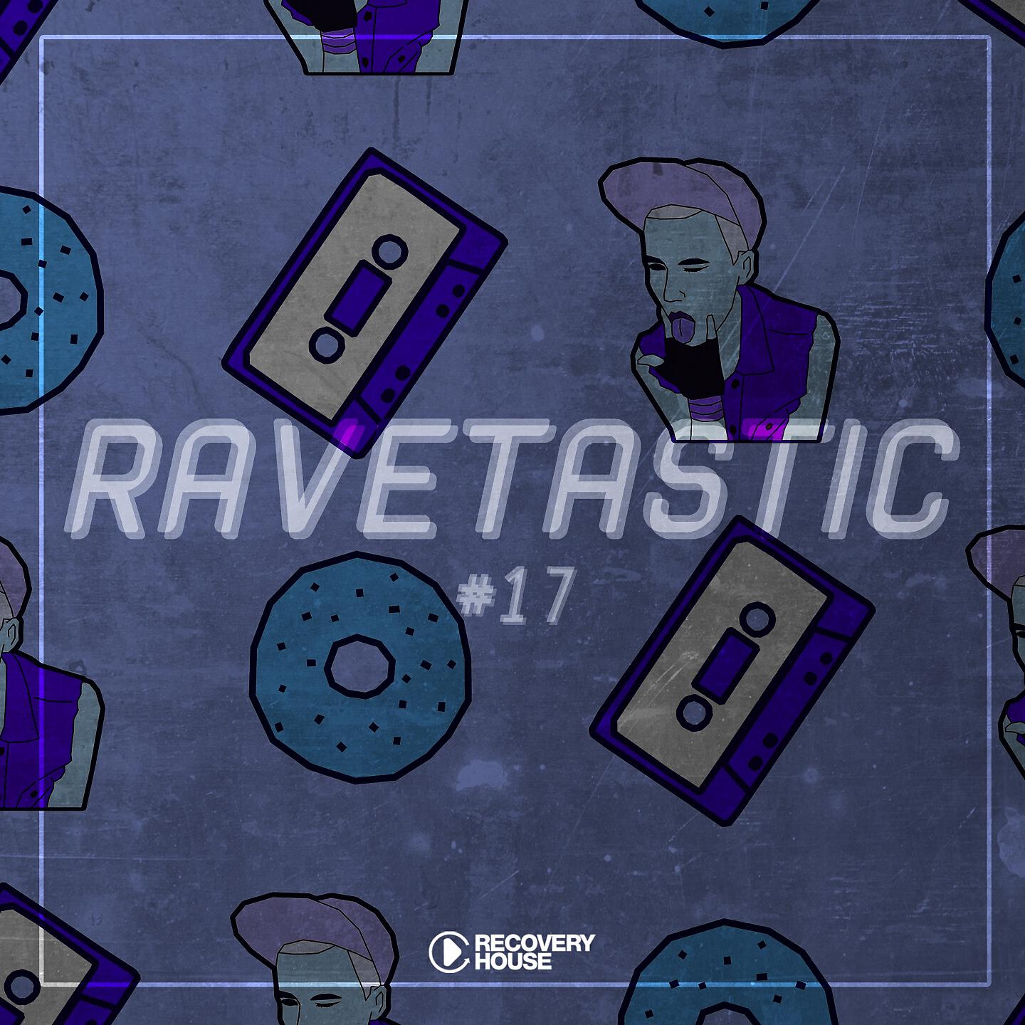 Релиз Ravetastic #17