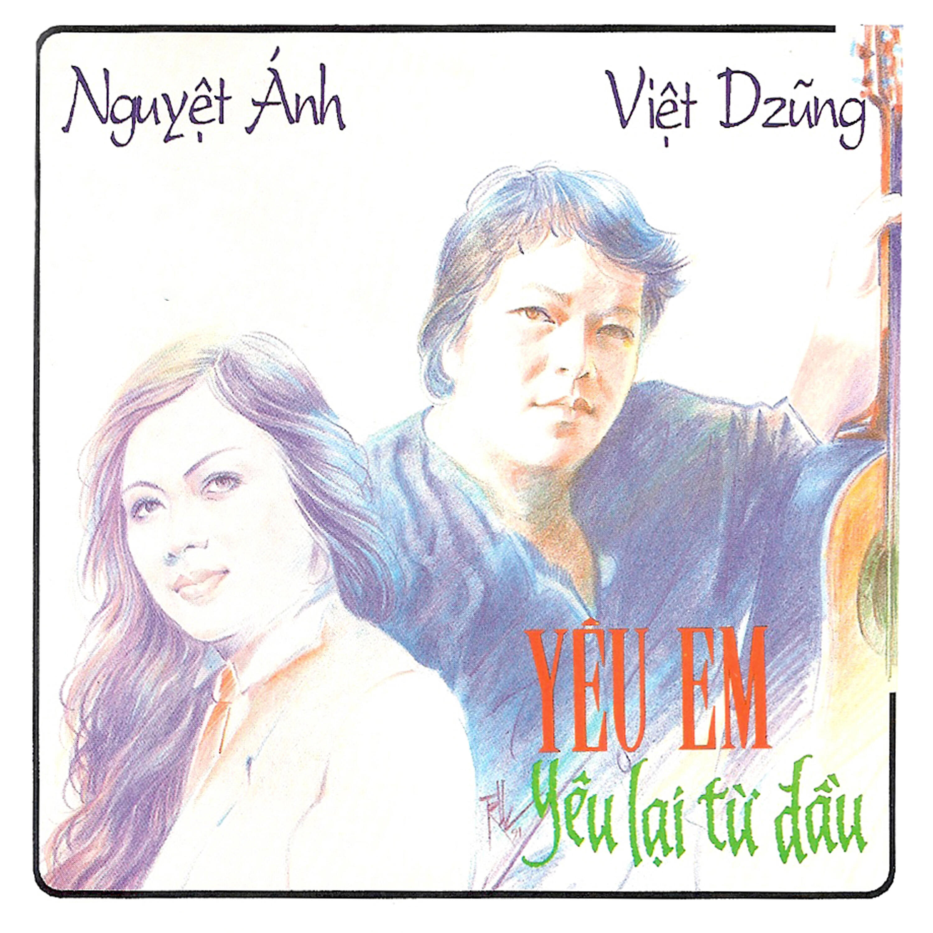Релиз Yêu em - Yêu lại từ đầu