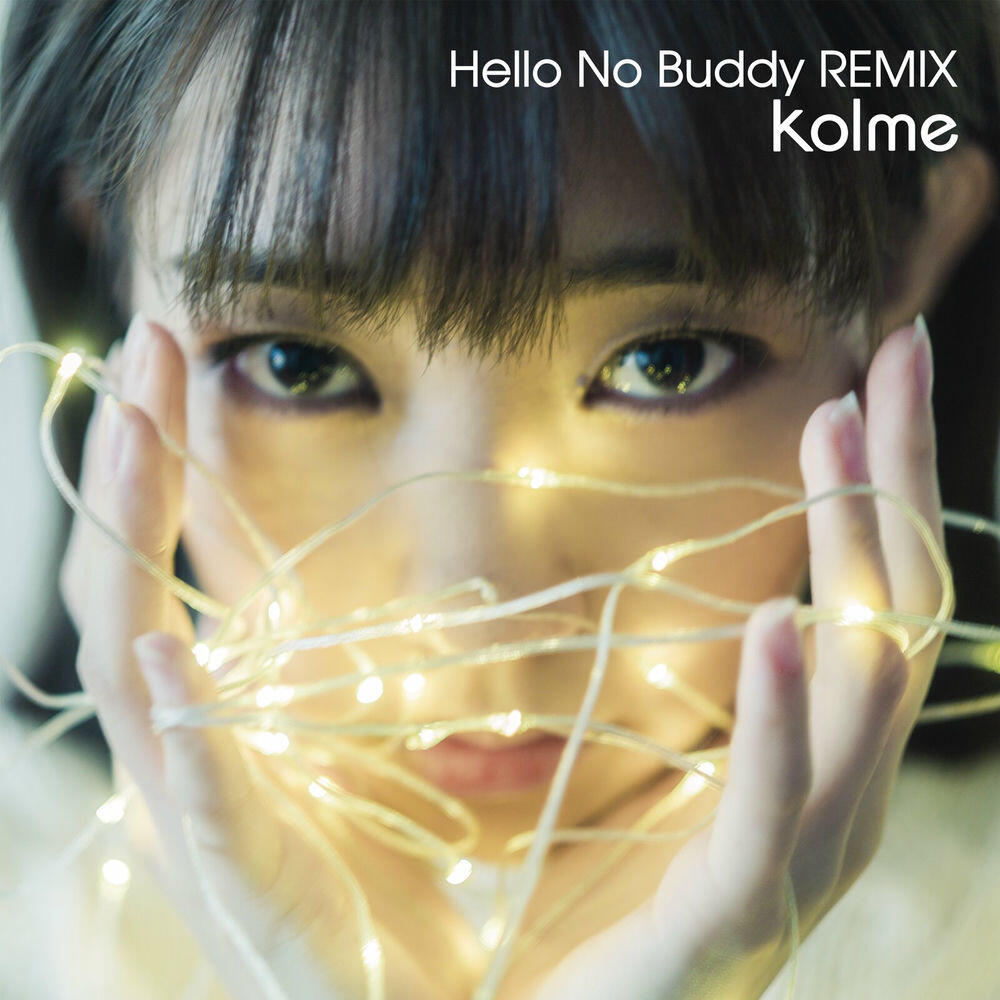 Релиз Hello No Buddy (Remix)