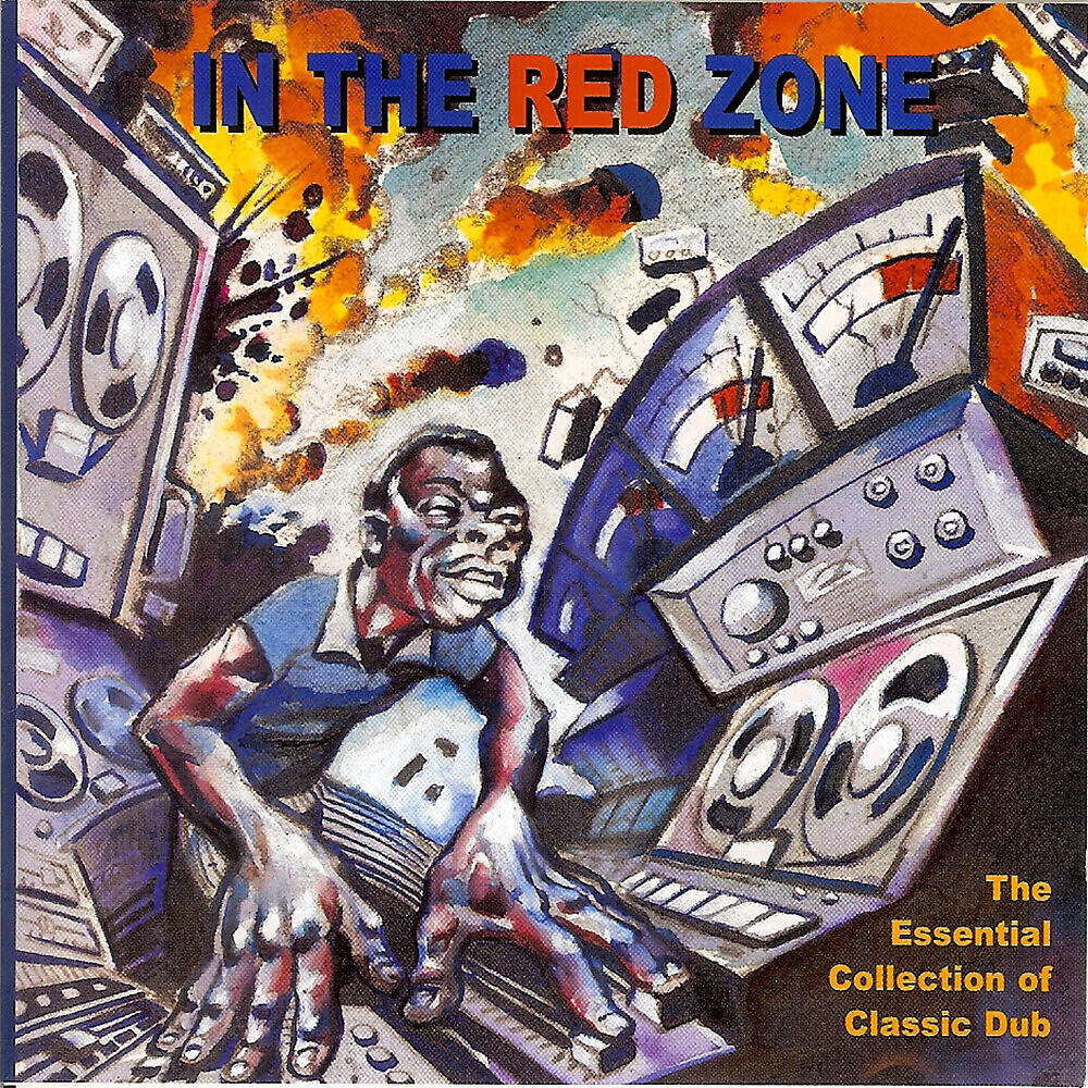 Релиз In The Red Zone: The Essential Collection of Classic Dub