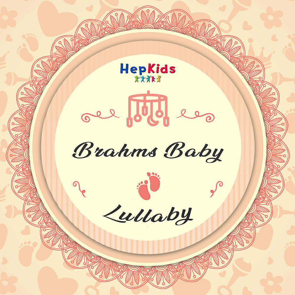 Постер альбома Brahms Baby Lullaby