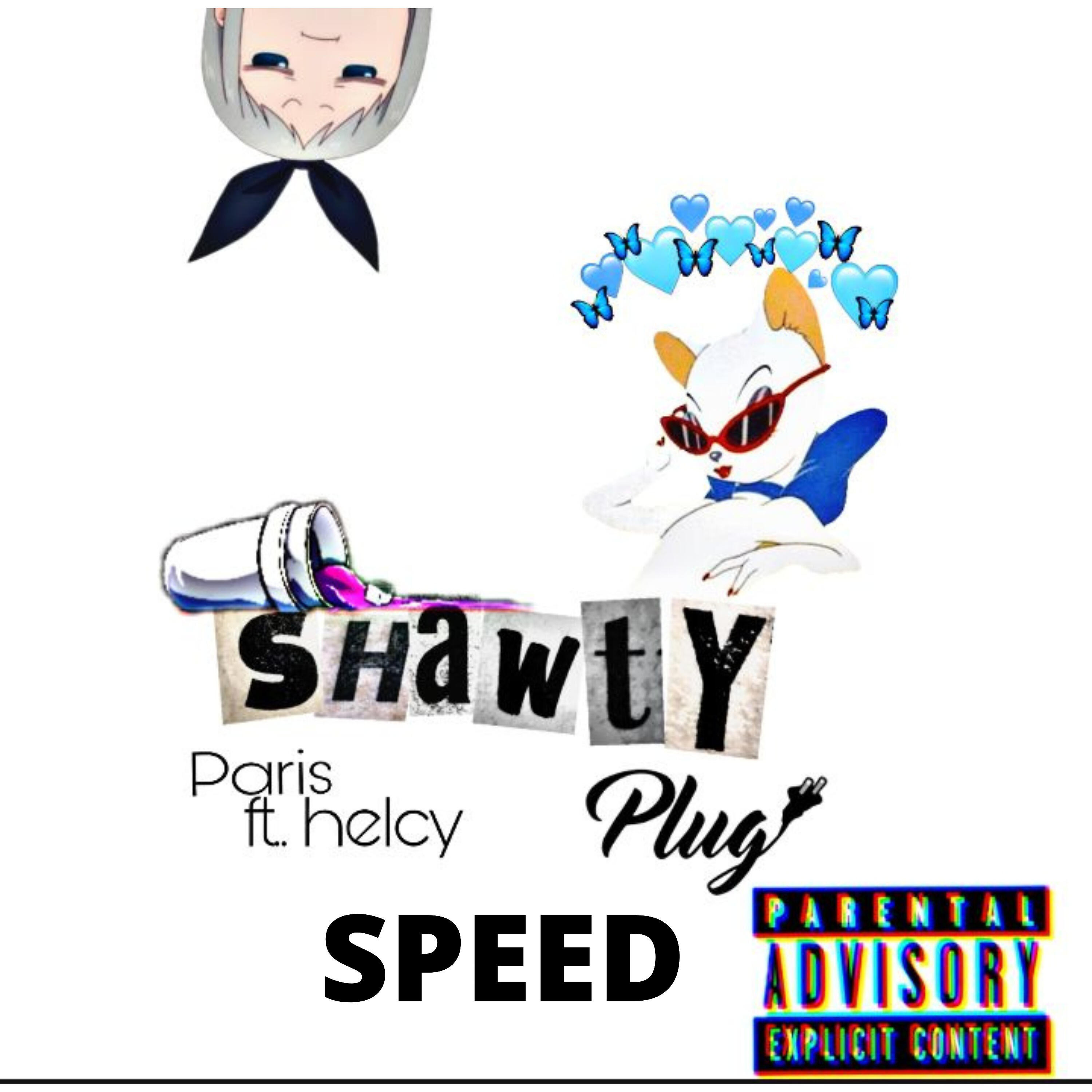 Релиз Shawty ( Speed )