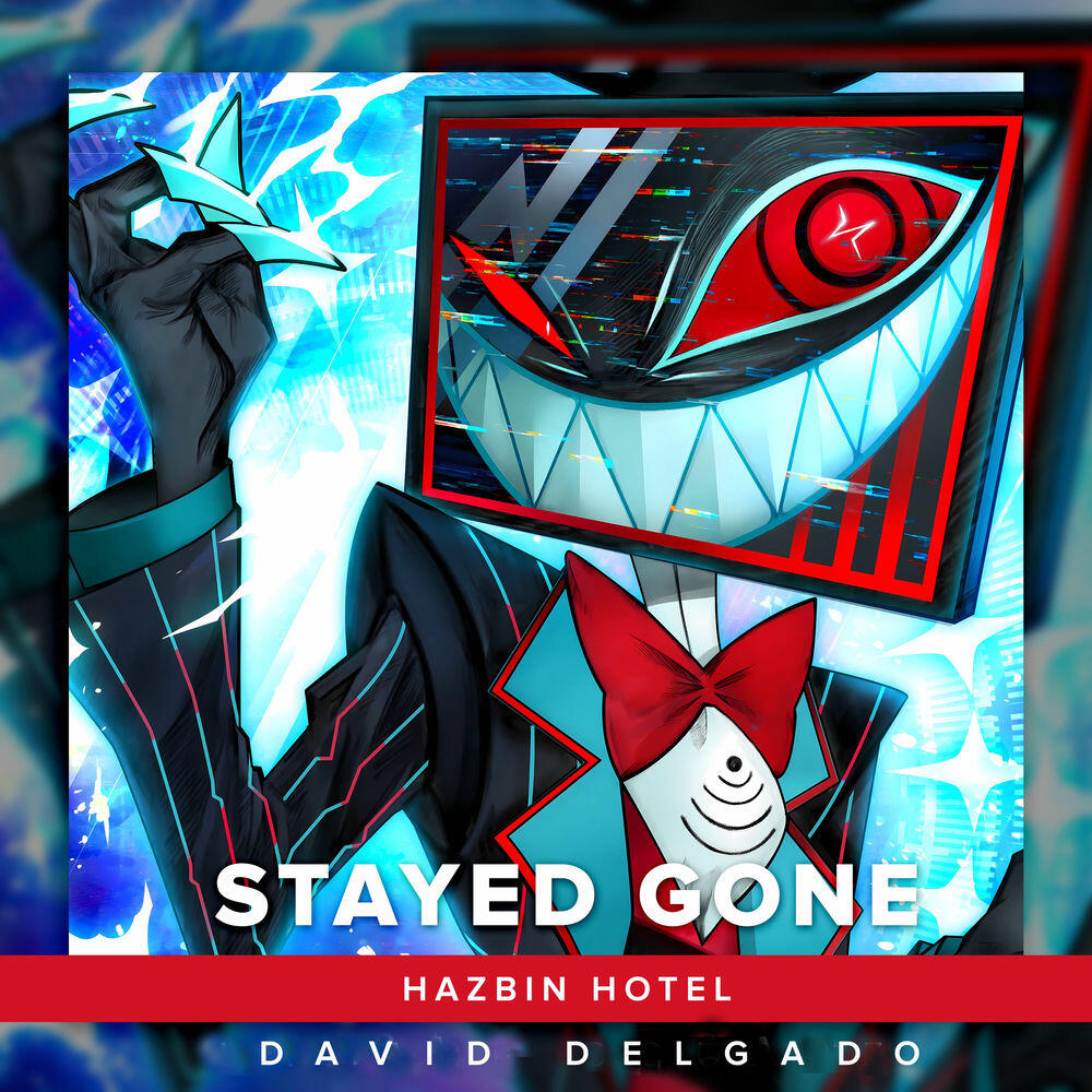 Релиз Stayed Gone (From "Hazbin Hotel") [Spanish Cover]