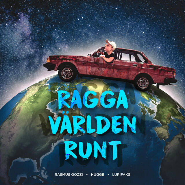 Релиз RAGGA VÄRLDEN RUNT