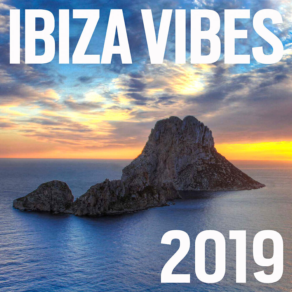 Релиз Ibiza Vibes 2019