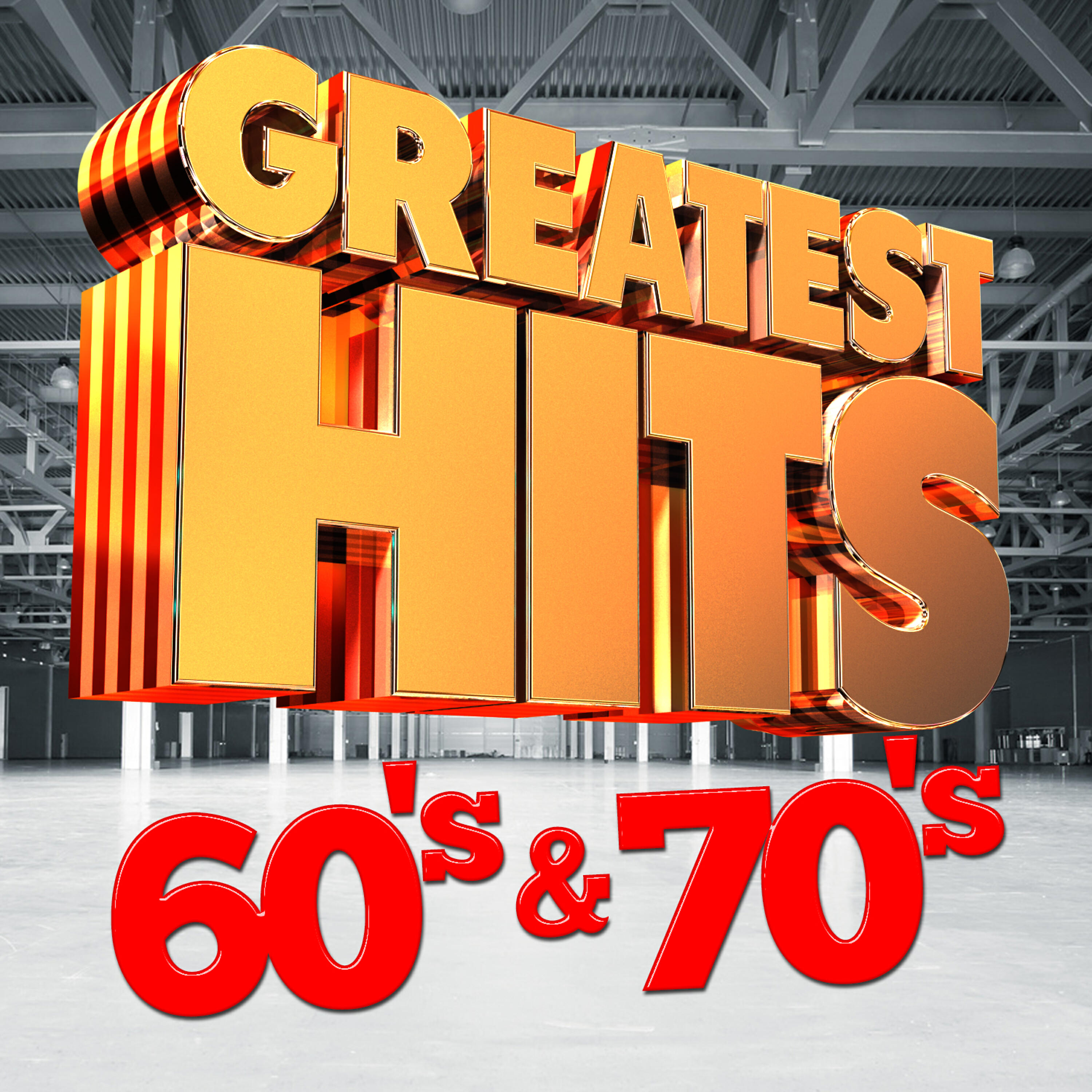 Постер альбома Greatest Hits: 60's & 70's