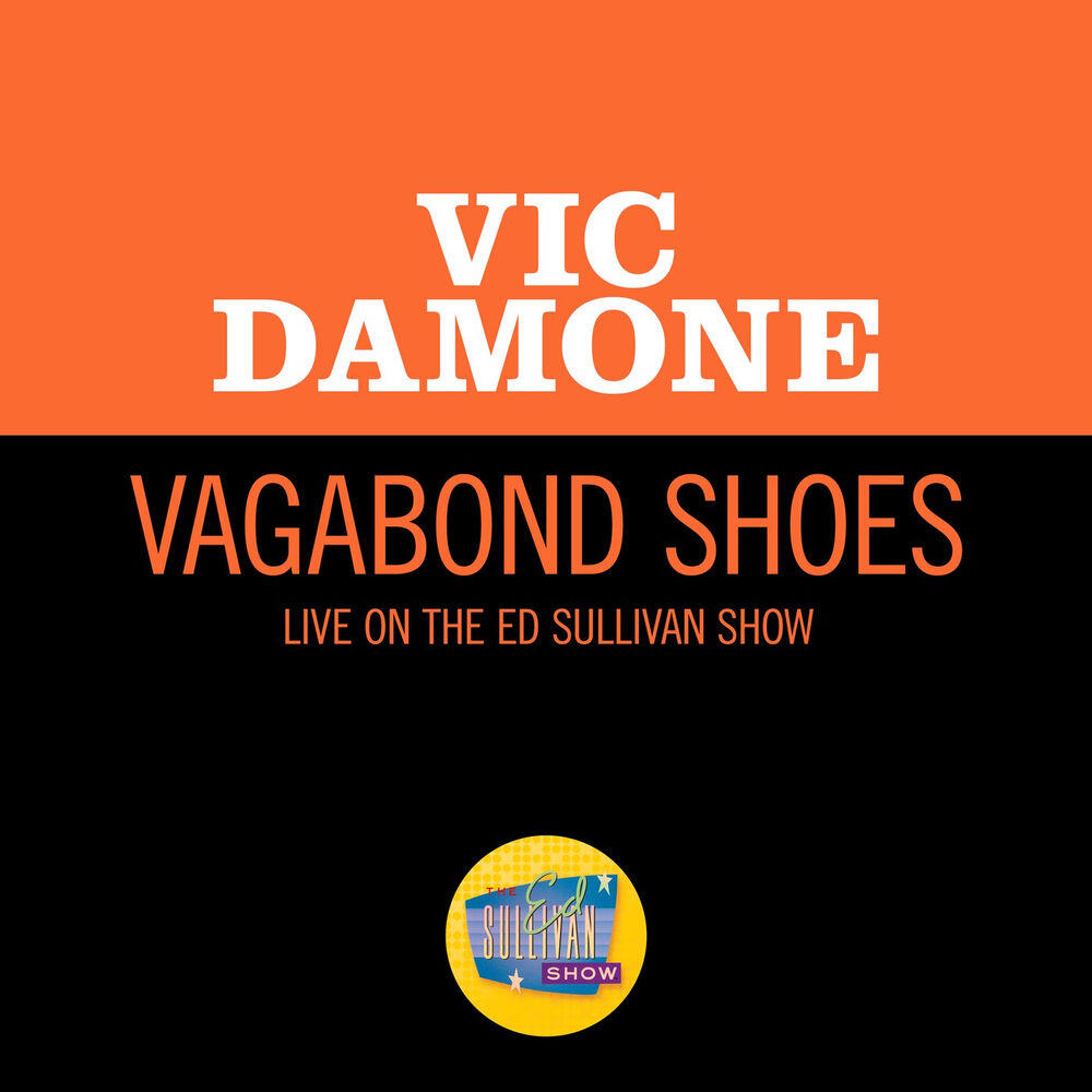 Релиз Vagabond Shoes (Live On The Ed Sullivan Show, May 21, 1950)