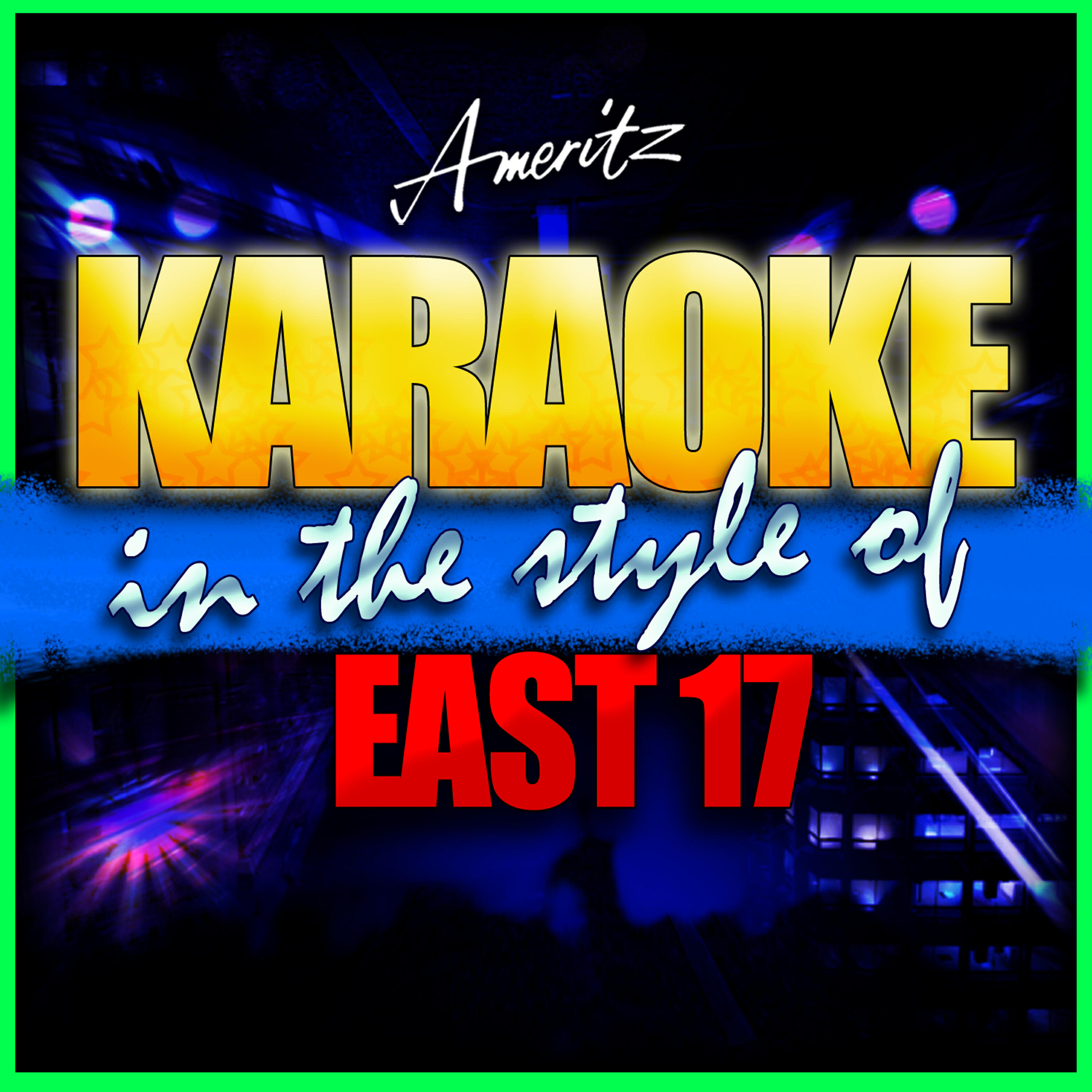 Релиз Karaoke - East 17