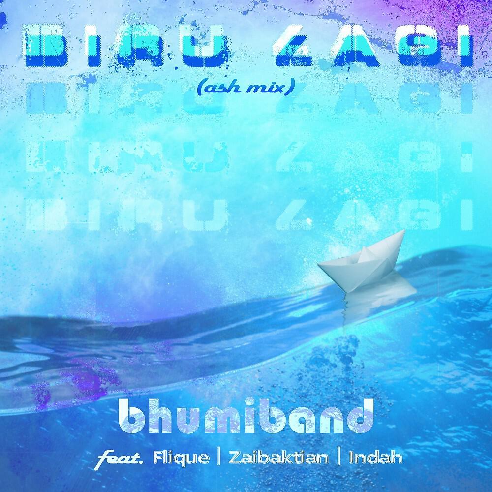 Релиз Biru Lagi (Ash Mix)