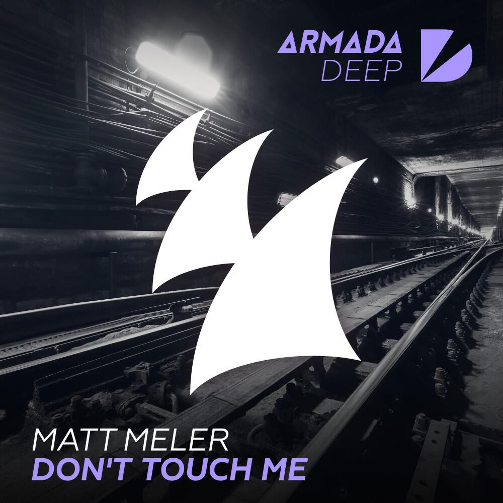 Релиз Don't Touch Me