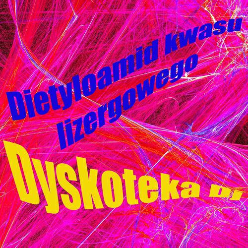 Релиз Dietyloamid kwasu lizergowego