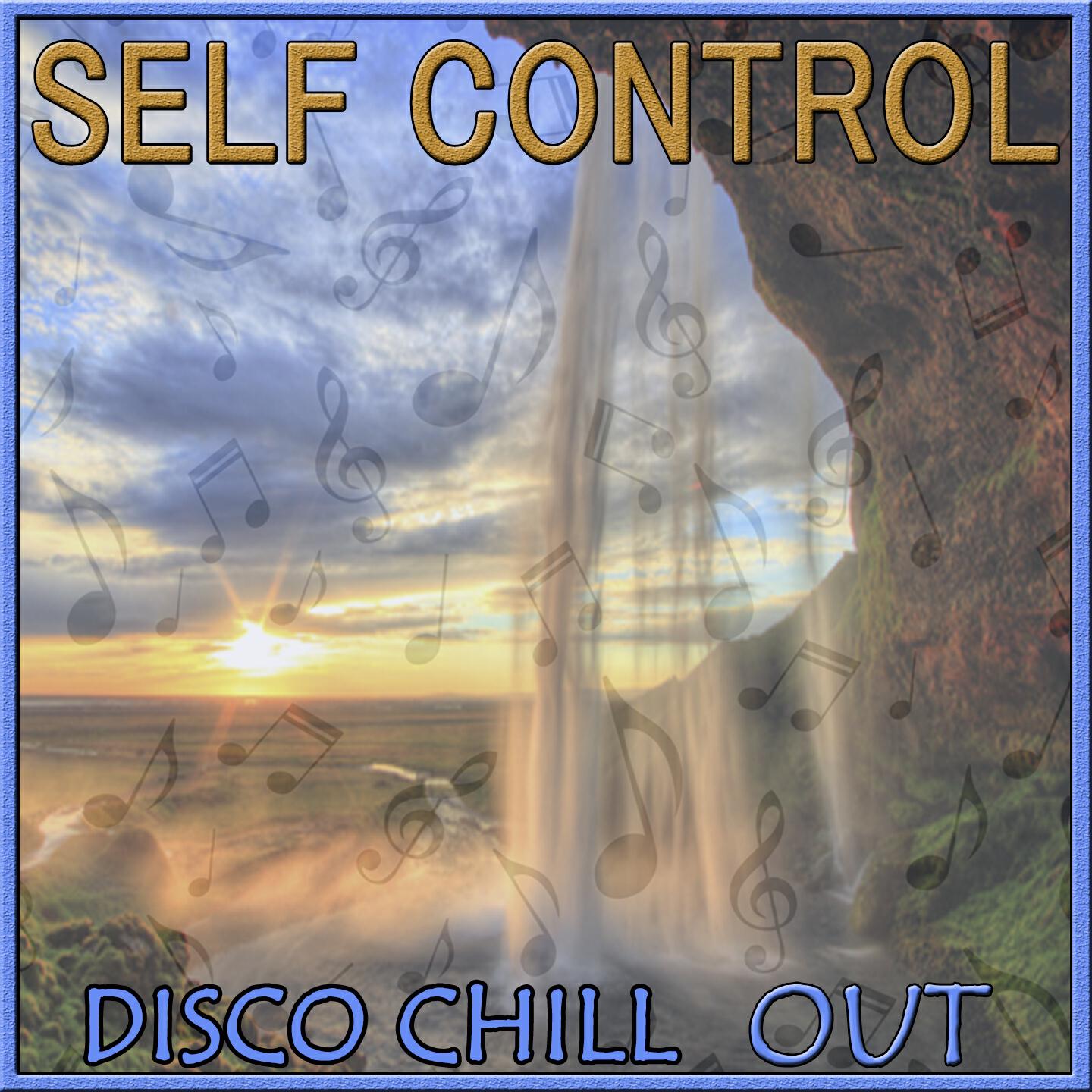 Релиз Disco Chill Out, Self Control