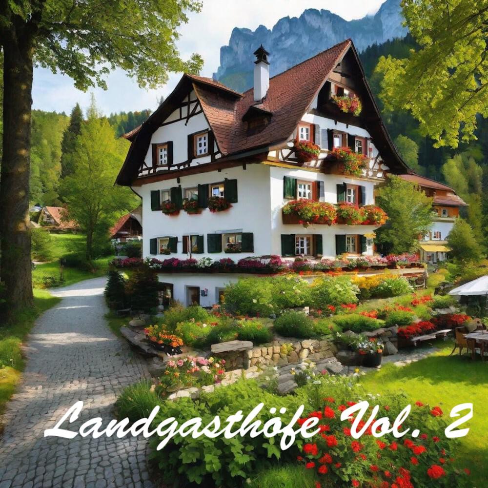 Релиз Landgasthöfe 2 (Volume Zwei)