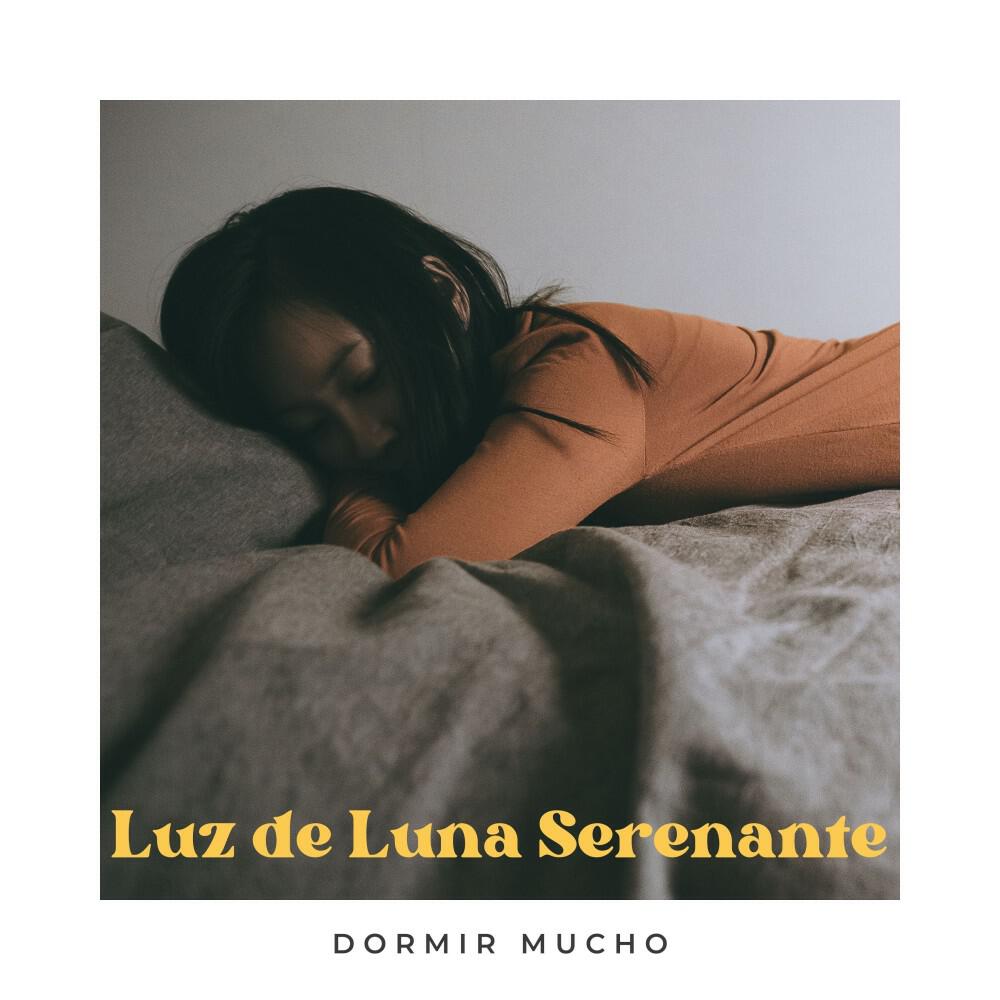 Релиз Luz de Luna Serenante: Meditación para Dormir