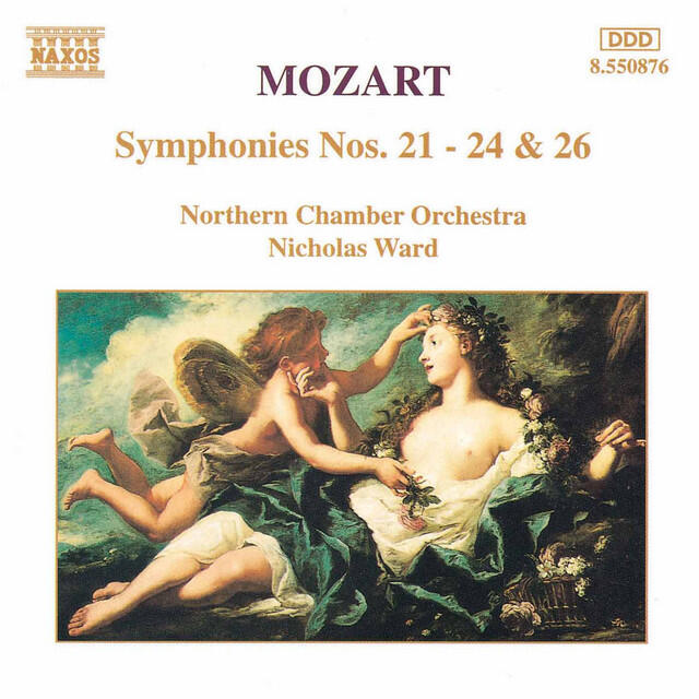 Релиз Mozart: Symphonies Nos. 21 - 24 and 26