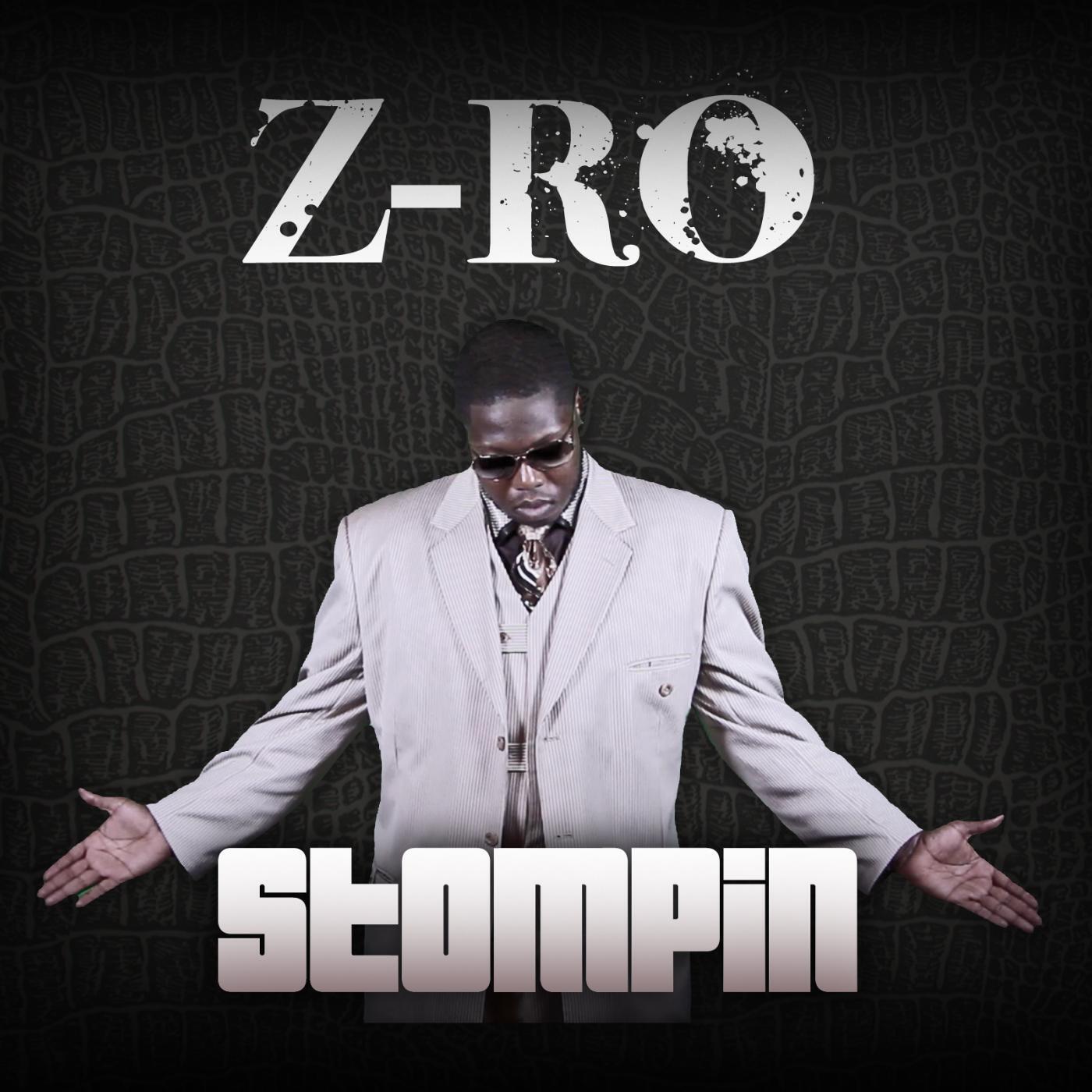 Z-Ro - Stompin
