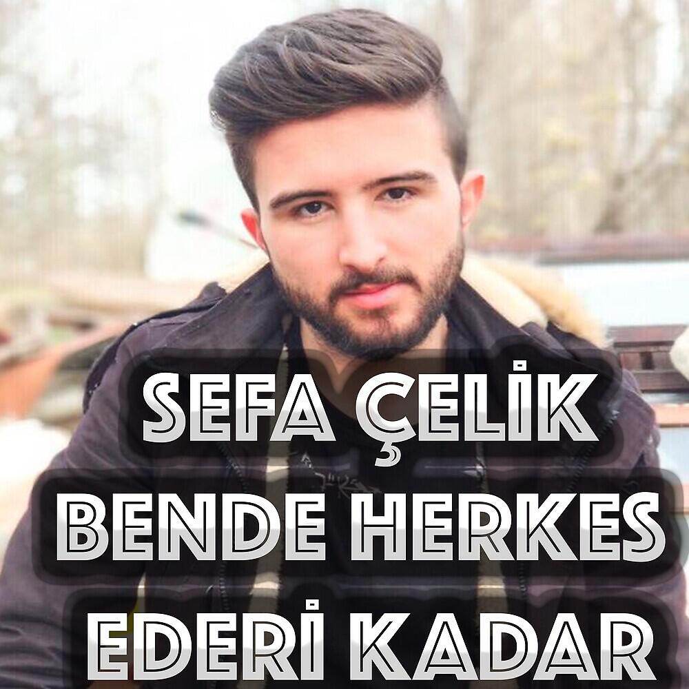 Релиз Bende Herkes Ederi Kadar