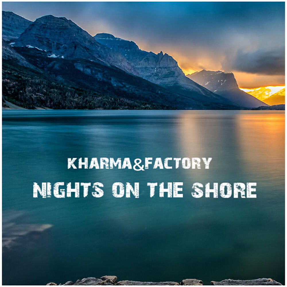 Релиз Nights on the shore