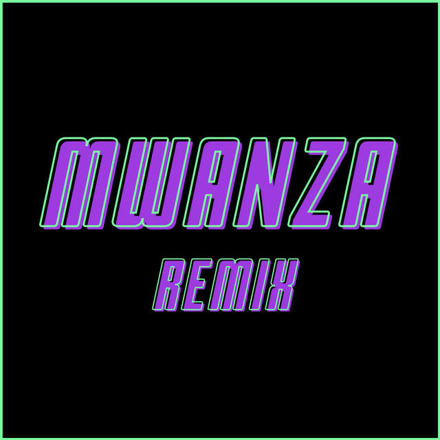 Релиз Mwanza (remix)