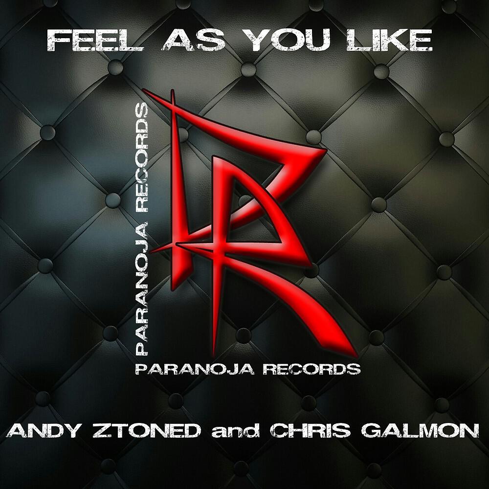 Релиз Feel as You Like