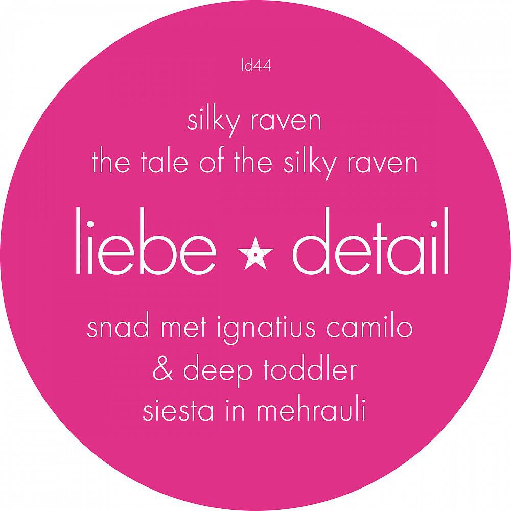 Silky Raven, Snad, Ignatius Camilo & Deep Toddler