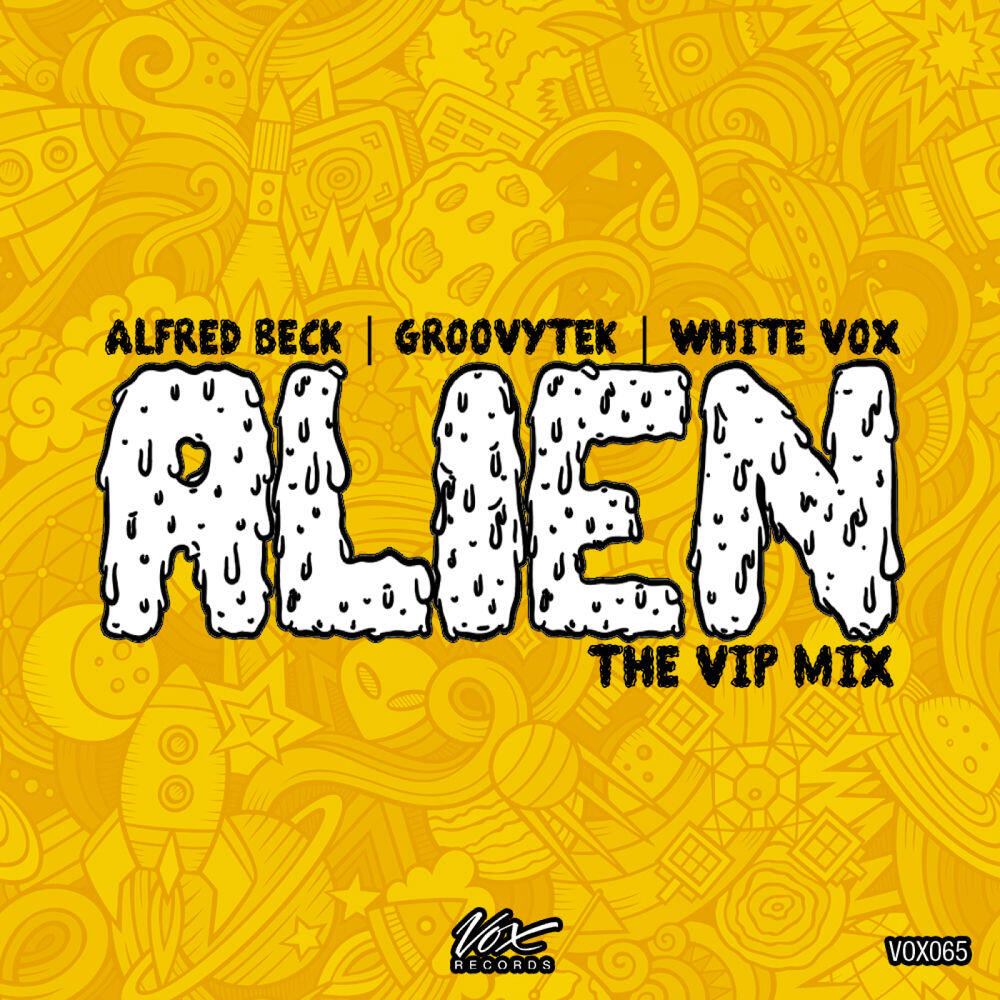 Релиз Alien (The VIP Mix)