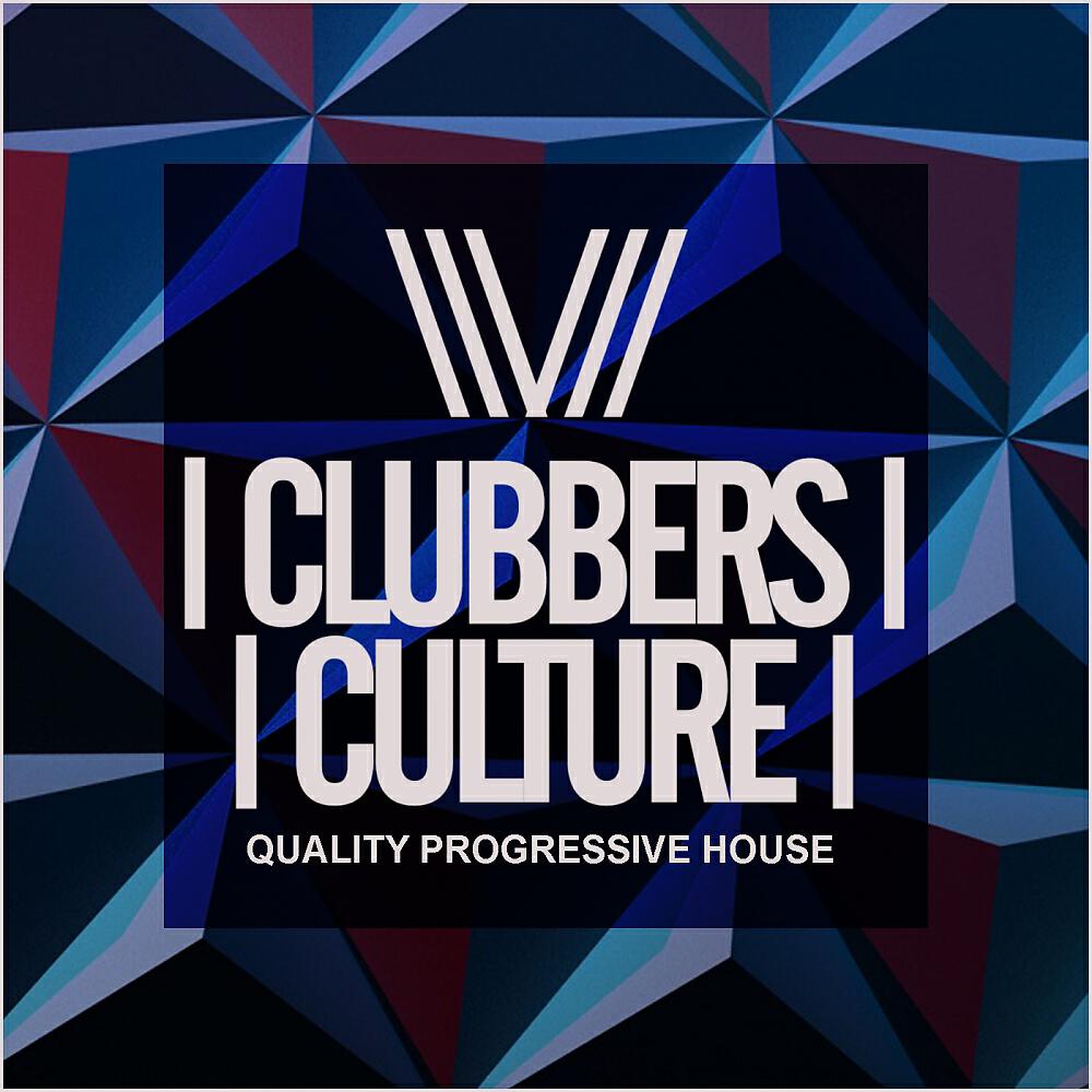 Релиз Clubbers Culture: Quality Progressive House